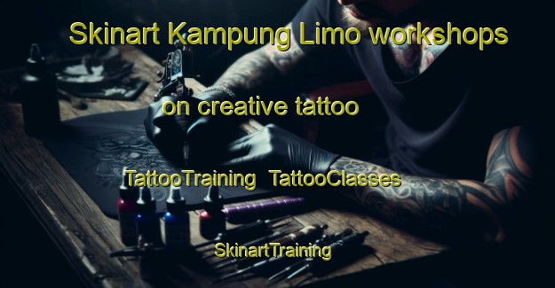 Skinart Kampung Limo workshops on creative tattoo | TattooTraining | TattooClasses | SkinartTraining-Malaysia