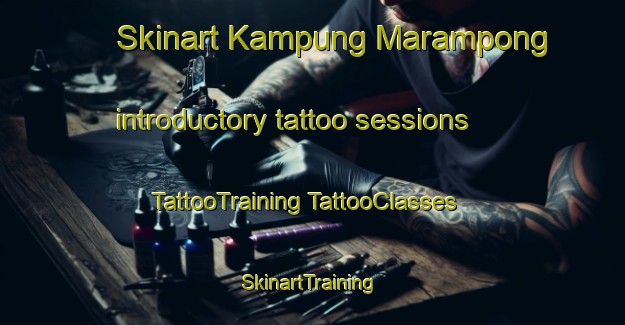 Skinart Kampung Marampong introductory tattoo sessions | #TattooTraining #TattooClasses #SkinartTraining-Malaysia