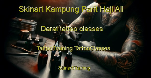 Skinart Kampung Parit Haji Ali Darat tattoo classes | #TattooTraining #TattooClasses #SkinartTraining-Malaysia