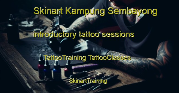 Skinart Kampung Sembayong introductory tattoo sessions | #TattooTraining #TattooClasses #SkinartTraining-Malaysia