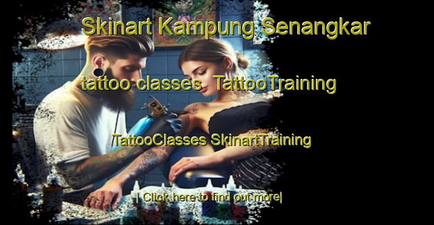 Skinart Kampung Senangkar tattoo classes | #TattooTraining #TattooClasses #SkinartTraining-Malaysia