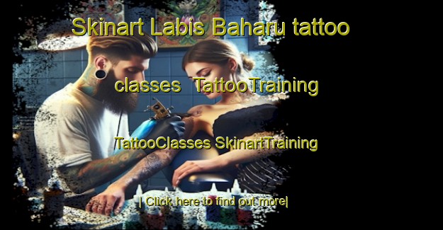 Skinart Labis Baharu tattoo classes | #TattooTraining #TattooClasses #SkinartTraining-Malaysia