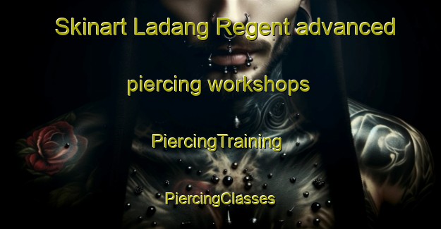 Skinart Ladang Regent advanced piercing workshops | #PiercingTraining #PiercingClasses #SkinartTraining-Malaysia