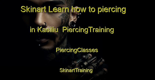 Skinart Learn how to piercing in Kasiliu | #PiercingTraining #PiercingClasses #SkinartTraining-Malaysia