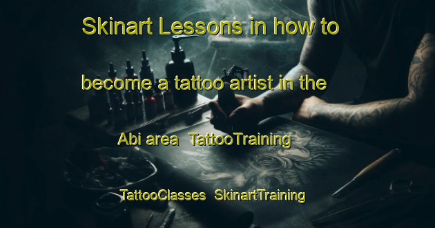 Skinart Lessons in how to become a tattoo artist in the Abi area | TattooTraining | TattooClasses | SkinartTraining-Malaysia