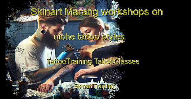 Skinart Marang workshops on niche tattoo styles | #TattooTraining #TattooClasses #SkinartTraining-Malaysia