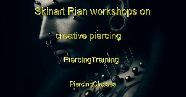 Skinart Rian workshops on creative piercing | #PiercingTraining #PiercingClasses #SkinartTraining-Malaysia