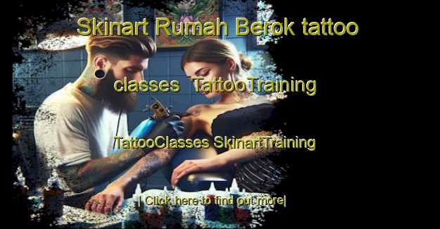 Skinart Rumah Berok tattoo classes | #TattooTraining #TattooClasses #SkinartTraining-Malaysia