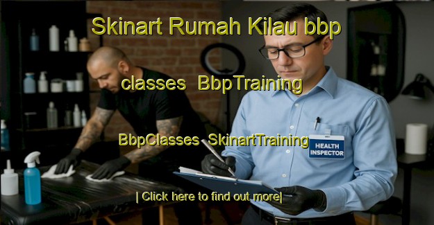 Skinart Rumah Kilau bbp classes | BbpTraining | BbpClasses | SkinartTraining-Malaysia