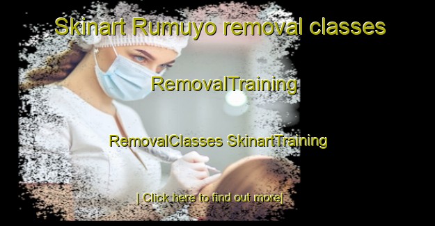 Skinart Rumuyo removal classes | #RemovalTraining #RemovalClasses #SkinartTraining-Malaysia