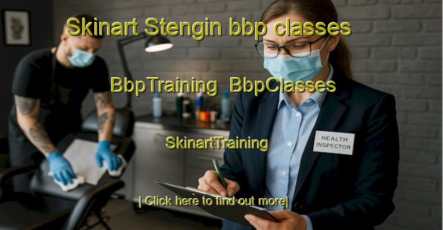 Skinart Stengin bbp classes | BbpTraining | BbpClasses | SkinartTraining-Malaysia