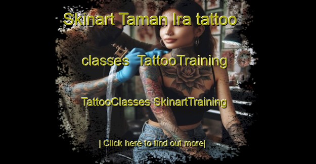 Skinart Taman Ira tattoo classes | #TattooTraining #TattooClasses #SkinartTraining-Malaysia