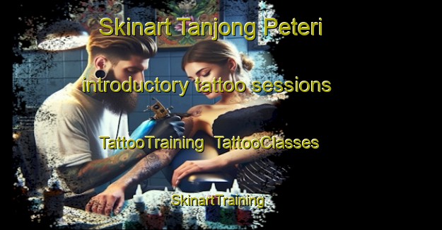 Skinart Tanjong Peteri introductory tattoo sessions | TattooTraining | TattooClasses | SkinartTraining-Malaysia