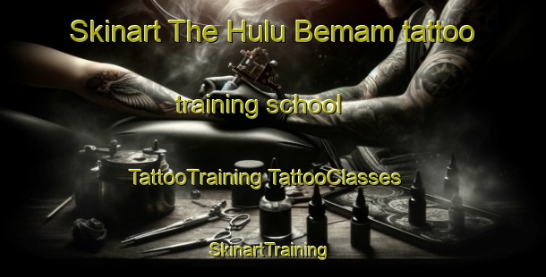 Skinart The Hulu Bemam tattoo training school | #TattooTraining #TattooClasses #SkinartTraining-Malaysia