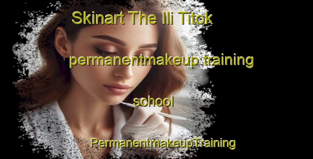 Skinart The Ili Titok permanentmakeup training school | #PermanentmakeupTraining #PermanentmakeupClasses #SkinartTraining-Malaysia