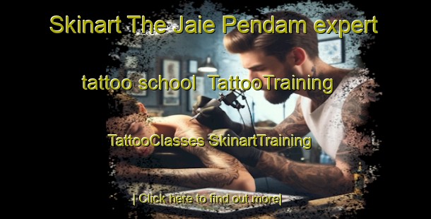 Skinart The Jaie Pendam expert tattoo school | #TattooTraining #TattooClasses #SkinartTraining-Malaysia