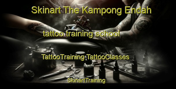 Skinart The Kampong Endah tattoo training school | #TattooTraining #TattooClasses #SkinartTraining-Malaysia