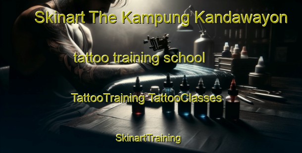 Skinart The Kampung Kandawayon tattoo training school | #TattooTraining #TattooClasses #SkinartTraining-Malaysia