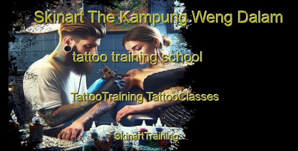 Skinart The Kampung Weng Dalam tattoo training school | #TattooTraining #TattooClasses #SkinartTraining-Malaysia