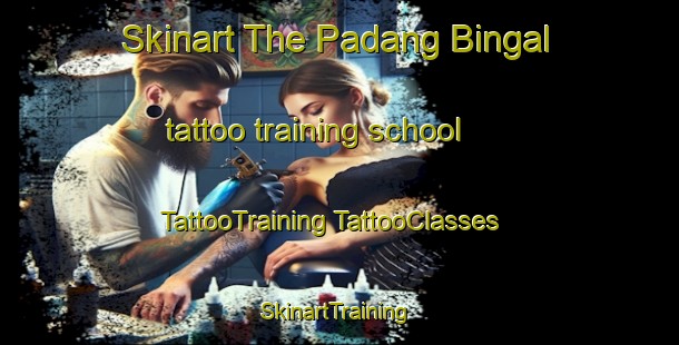 Skinart The Padang Bingal tattoo training school | #TattooTraining #TattooClasses #SkinartTraining-Malaysia