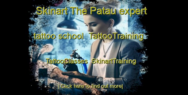 Skinart The Patau expert tattoo school | TattooTraining | TattooClasses | SkinartTraining-Malaysia