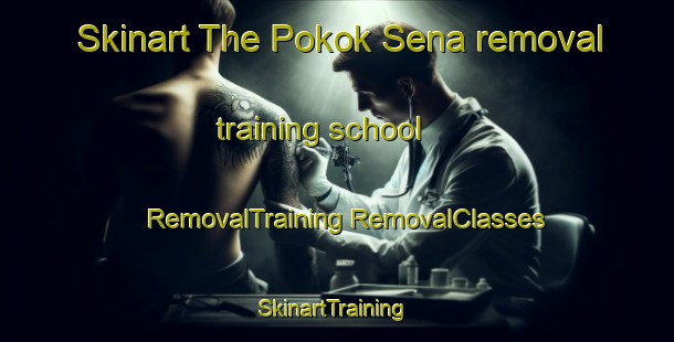 Skinart The Pokok Sena removal training school | #RemovalTraining #RemovalClasses #SkinartTraining-Malaysia