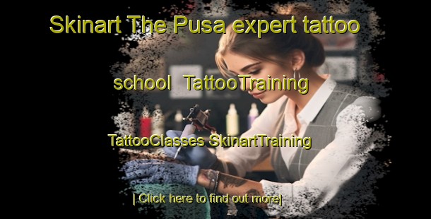 Skinart The Pusa expert tattoo school | #TattooTraining #TattooClasses #SkinartTraining-Malaysia