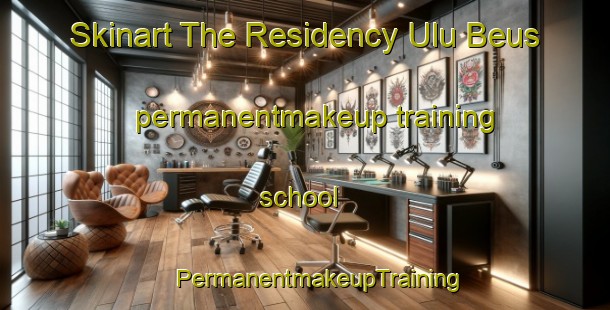 Skinart The Residency Ulu Beus permanentmakeup training school | #PermanentmakeupTraining #PermanentmakeupClasses #SkinartTraining-Malaysia