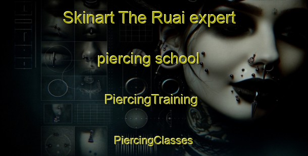 Skinart The Ruai expert piercing school | #PiercingTraining #PiercingClasses #SkinartTraining-Malaysia