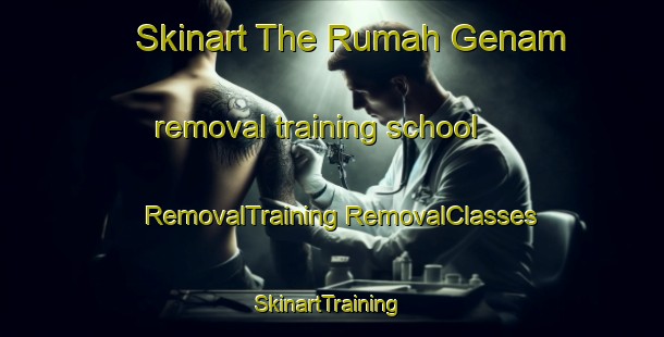 Skinart The Rumah Genam removal training school | #RemovalTraining #RemovalClasses #SkinartTraining-Malaysia