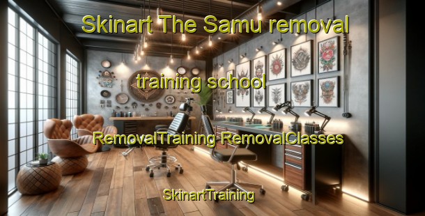 Skinart The Samu removal training school | #RemovalTraining #RemovalClasses #SkinartTraining-Malaysia