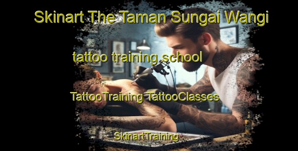 Skinart The Taman Sungai Wangi tattoo training school | #TattooTraining #TattooClasses #SkinartTraining-Malaysia