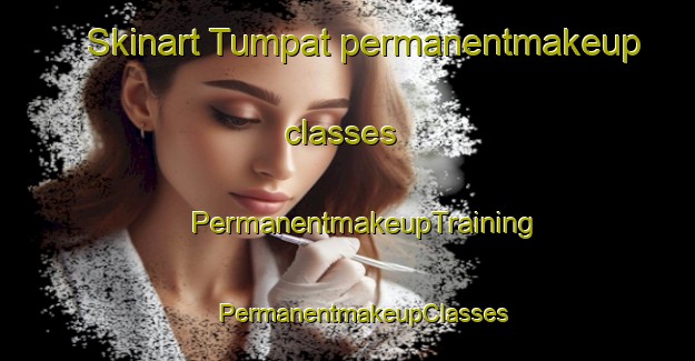 Skinart Tumpat permanentmakeup classes | #PermanentmakeupTraining #PermanentmakeupClasses #SkinartTraining-Malaysia