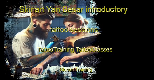 Skinart Yan Besar introductory tattoo sessions | #TattooTraining #TattooClasses #SkinartTraining-Malaysia